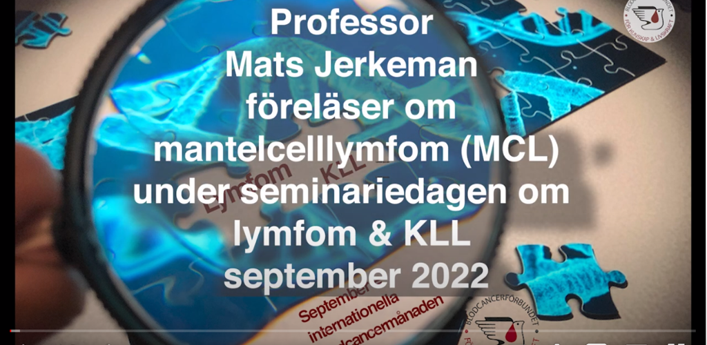 Startbild Mats Jerkeman Om Mantellcellymfom 2022 Videotal